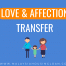 love and affection transfer