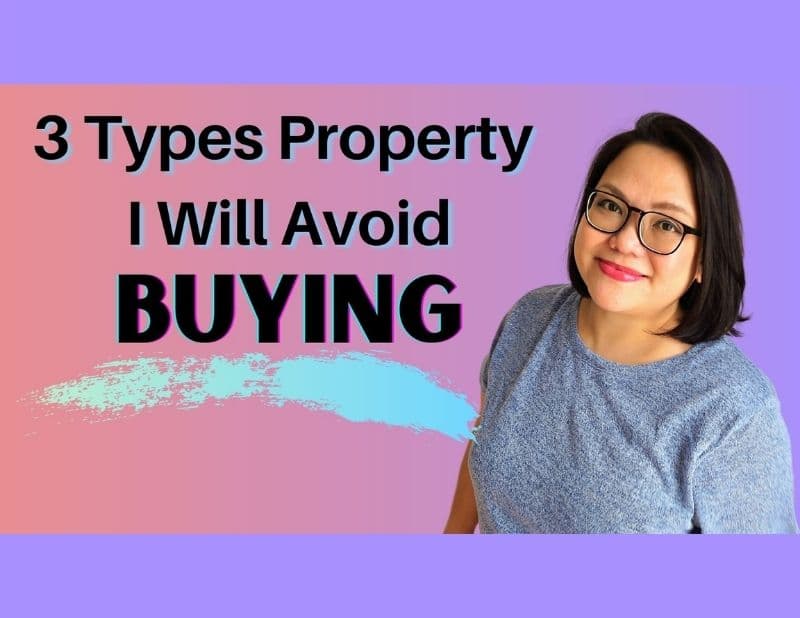 Property i will avoid buying