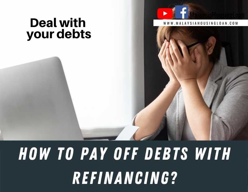 HOW TO PAY OFF DEBTS WITH REFINANCING