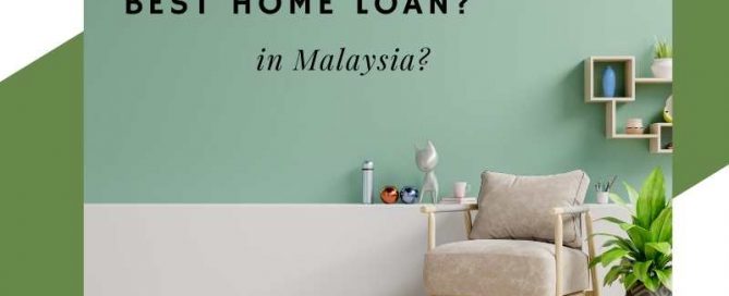 How To Choose The Best Home Loan
