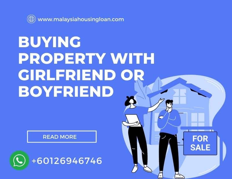 Buying Property With Girlfriend Or Boyfriend