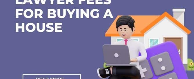 Lawyer Fees For Buying A House