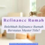 refinance rumah master title